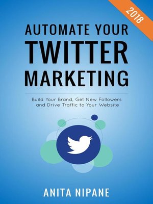 cover image of Automate Your Twitter Marketing